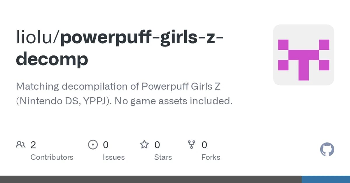 Powerpuff Girls Z (Nintendo DS, JP): The 2007 DS title joins the agent decompilation queue.