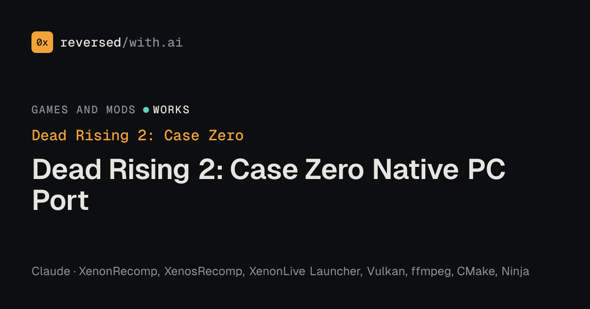 Dead Rising 2: Case Zero: Dead Rising 2: Case Zero Native PC Port