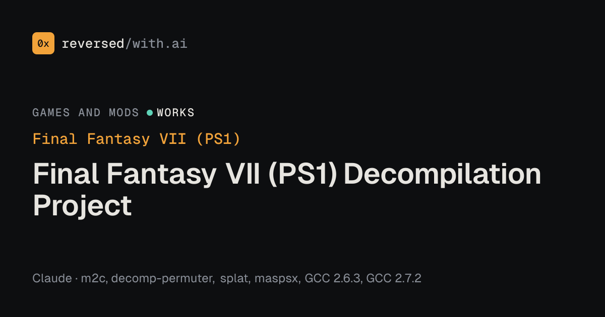 Final Fantasy VII (PS1): Final Fantasy VII (PS1) Decompilation Project