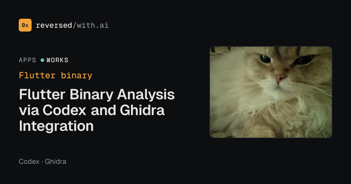 Flutter binary: Flutter Binary Analysis via Codex and Ghidra Integration