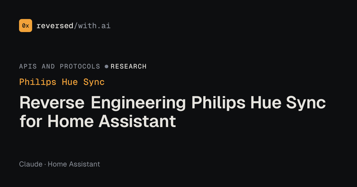 Philips Hue Sync: Reverse Engineering Philips Hue Sync for Home Assistant