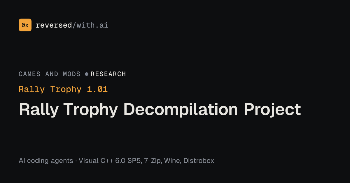 Rally Trophy 1.01: Rally Trophy Decompilation Project