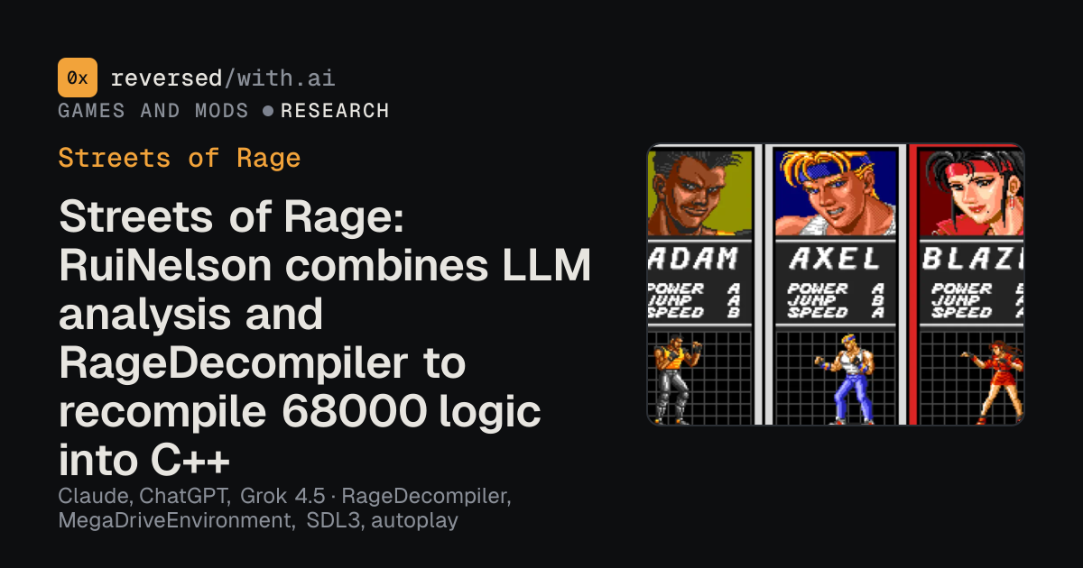 Streets of Rage: Streets of Rage: RuiNelson combines LLM analysis and RageDecompiler to recompile 68000 logic into C++