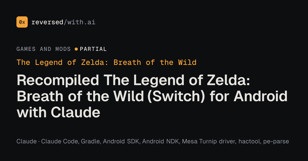 The Legend of Zelda: Breath of the Wild: Recompiled The Legend of Zelda: Breath of the Wild (Switch) for Android with Claude
