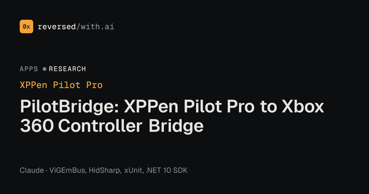 XPPen Pilot Pro: PilotBridge: XPPen Pilot Pro to Xbox 360 Controller Bridge