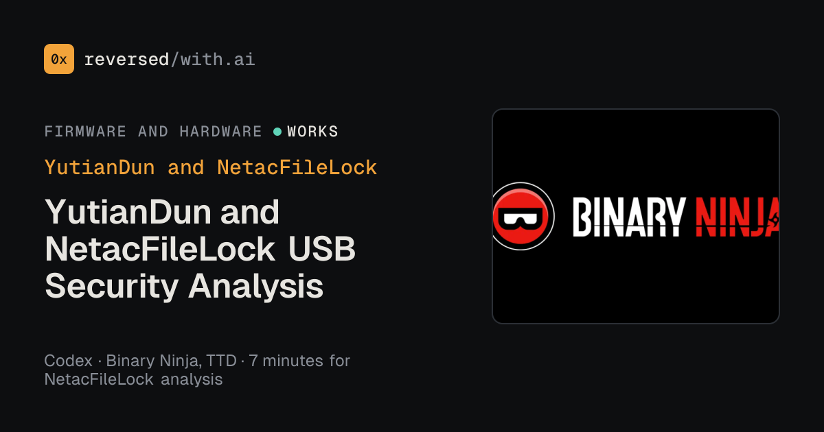 YutianDun and NetacFileLock: YutianDun and NetacFileLock USB Security Analysis